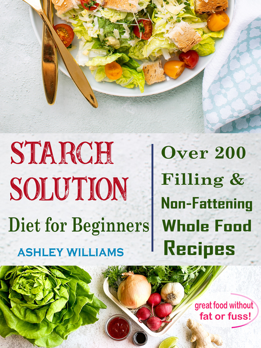Cover image for Starch Solution Diet for Beginners